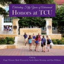 Image for Honors at TCU : Celebrating Fifty Years of Achievement