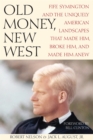 Image for Old Money, New West