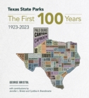 Image for Texas State parks  : the first one hundred years, 1923-2023