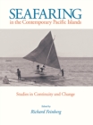 Image for Seafaring in the Contemporary Pacific Islands : Studies in Continuity and Change
