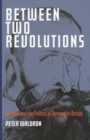 Image for Between Two Revolutions