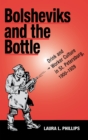 Image for Bolsheviks and the Bottle