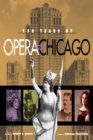 Image for 150 Years of Opera in Chicago