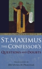 Image for St. Maximus the Confessor&#39;s &quot;Questions and Doubts&quot;