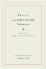 Image for Claude La Colombiere Sermons