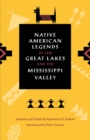 Image for Native American Legends of the Great Lakes and the Mississippi Valley