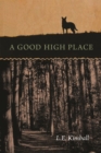 Image for A Good High Place