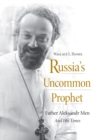 Image for Russia’s Uncommon Prophet