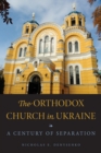 Image for The Orthodox Church in Ukraine