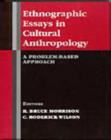 Image for Ethnographic Essays in Cultural Anthropology