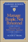 Image for Manage People, Not Personnel : Motivation and Performance Appraisal