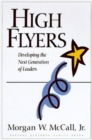 Image for High flyers  : developing the next generation of leaders