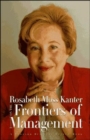 Image for Rosabeth Moss Kanter on the Frontiers of Management