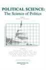 Image for Political Science: the Science of Politics