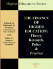 Image for The Finance of Higher Education : Theory, Research, Policy, and Practice