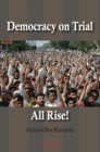 Image for Democracy on Trial, All Rise!