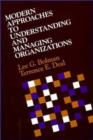 Image for Modern Approaches to Understanding and Managing Organizations