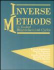 Image for Inverse Methods in Global Biogeochemical Cycles