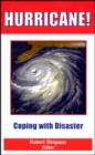 Image for Hurricane! : Coping with Disaster: Progress and Challenges Since Galveston, 1900