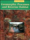 Image for Geomorphic Processes and Riverine Habitat