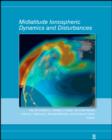 Image for Midlatitude Ionospheric Dynamics and Disturbances, Geophysical Monograph 181