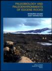 Image for Paleobiology and Paleoenvironments of Eocene Rocks : McMurdo Sound, East Antarctica