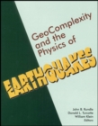 Image for Geocomplexity and the Physics of Earthquakes