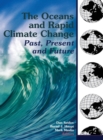 Image for The Oceans and Rapid Climate Change
