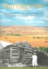 Image for Starting Over : Community Building on the Eastern Oregon Frontier