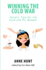 Image for Winning the Cold War: Holistic Tips for the Cold and Flu Season
