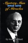 Image for Edgar Cayce, mystery man of miracles
