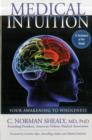 Image for Medical Intuition : Your Awakening to Wholeness