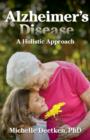 Image for Alzheimer&#39;s disease  : a holistic approach