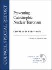 Image for Preventing Catastrophic Nuclear Terrorism