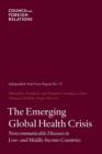 Image for The Emerging Global Health Crisis : Noncommunicable Diseases in Low- And Middle-Income Countries
