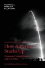 Image for How America Stacks Up : Economic Competitiveness and U.S. Policy