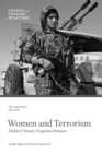 Image for Women and Terrorism : Hidden Threats, Forgotten Partners