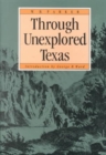 Image for Through Unexplored Texas