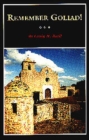 Image for Remember Goliad : A History of La Bahaia