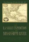 Image for The La Salle Expedition on the Mississippi River : A Lost Manuscript of Nicolas De La Salle