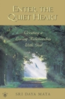 Image for Enter the Quiet Heart