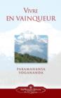 Image for Vivre En Vaingueur (to Be Victorious in Life - French)