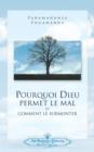 Image for Pourquoi Dieu permet le mal (Why God Permits Evil - French)