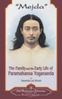 Image for MEJDA HB : The Family and the Early Life of Paramahansa Yogananda