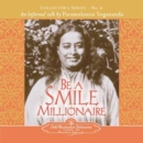 Image for Be a Smile Millionaire