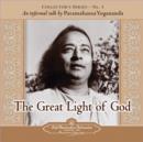 Image for The Great Light of God : An Informal Talk by Paramahansa Yogananda  Collector&#39;s Series No. 3