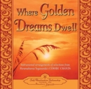 Image for Where Golden Dreams Dwell