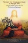 Image for The yoga of Jesus  : understanding the hidden teachings of the gospels