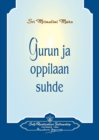 Image for Gurun ja oppilaan suhde - The Guru-Disciple Relationship (Finnish)