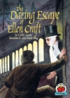 Image for The Daring Escape of Ellen Craft.